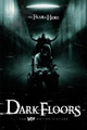 Poster for Dark Floors poster darkfloors Top 100 Best Zombie Movies Part 2