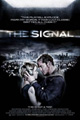 Poster for The Signal poster signal Top 100 Best Zombie Movies Part 5