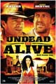 Poster for Undead or Alive poster uoa Top 100 Best Zombie Movies Part 4